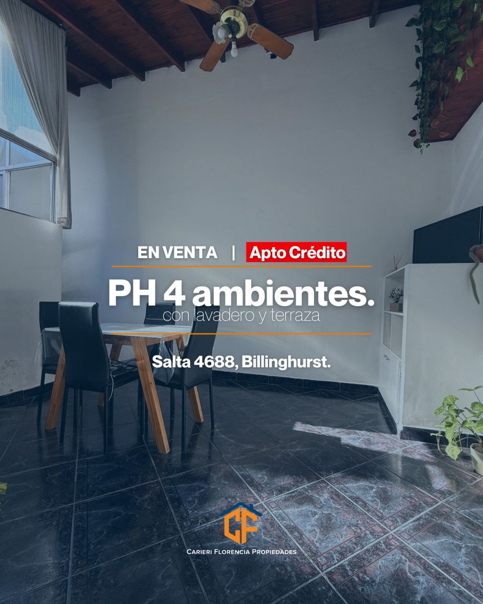VENTA DE PH 4 AMBIENTES, APTO CRÉDITO, CON LAVADERO Y TERRAZA PRIVADA EN BILLINGHURST