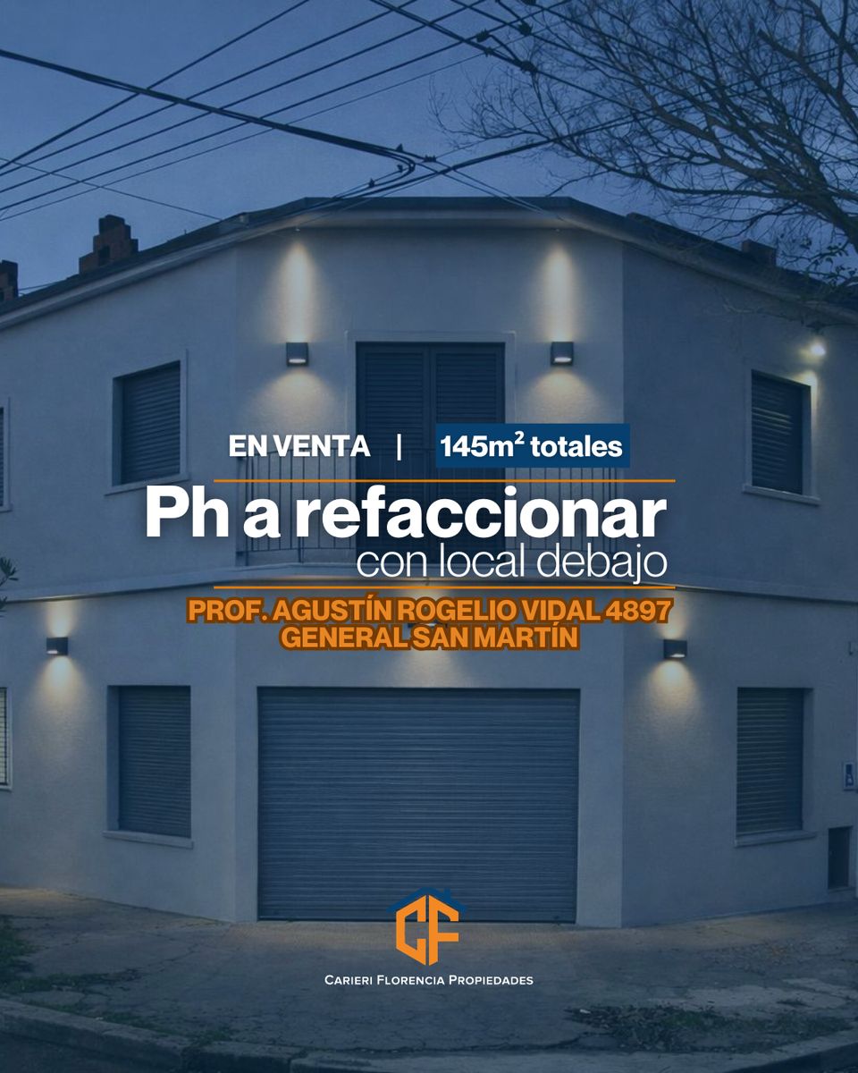 PH A REFACCIONAR EN VENTA CON LOCAL Y OPORTUNIDAD DE FINANCIACIÓN - 1