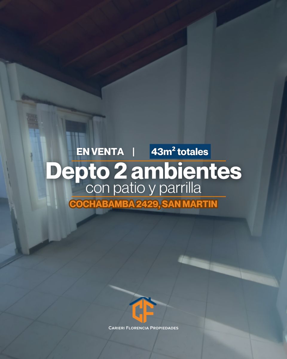 DEPARTAMENTO 2 AMBIENTES EN VENTA CON PATIO Y PARRILLA EN SAN MARTIN