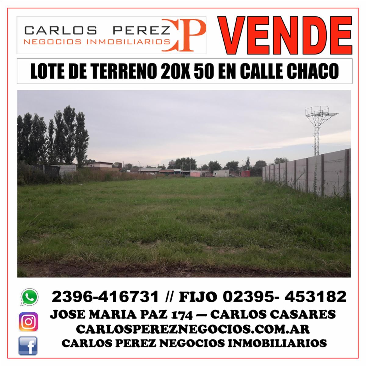 VENTA DE LOTE DE TERRENO 20 X 50 SOBRE CHACO - 1