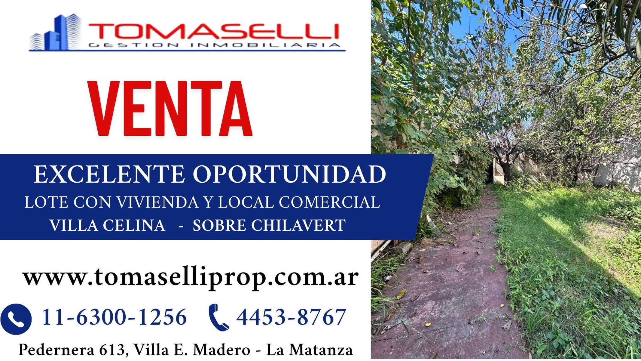 VENTA - VILLA CELINA - LOTE 297 m2 CON LOCAL COMERCIAL Y VIVIENDA.