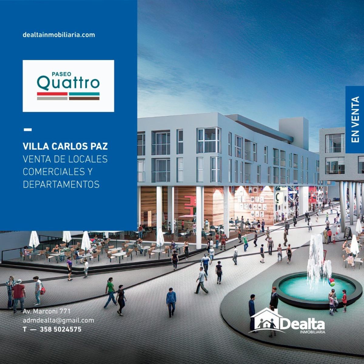 Venta Departamentos y Locales comerciales en Paseo Quattro — foto 2