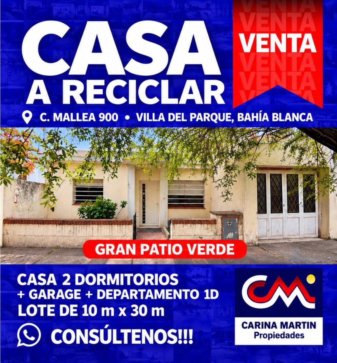 VENTA DE CASA CON GRAN PATIO VERDE + DEPARTAMENTO1 DORMITORIO, C. MALLEA N°900, BAHÍA BLANCA - 1